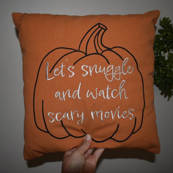 Fall Halloween Lets Snuggle and Watch Scary Movies Pumpkin 12x12 Throw Pillow - Picture 2 of 3